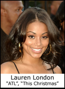 Lauren London — ATL, This Christmas